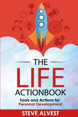 bokomslag The Life Actionbook: Tools and Actions for Personal Development