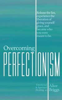bokomslag Overcoming Perfectionism