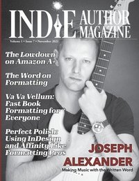 bokomslag Indie Author Magazine Featuring Joseph Alexander