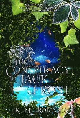 bokomslag The Conspiracy of Jack Frost