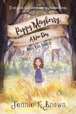Jennie K. Brown - Poppy Mayberry, a New Day, Häftad