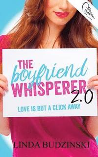 bokomslag The Boyfriend Whisperer 2.0
