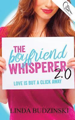The Boyfriend Whisperer 2.0 1