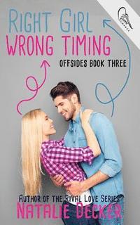 bokomslag Right Girl Wrong Timing