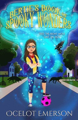 Bertie's Book of Spooky Wonders 1