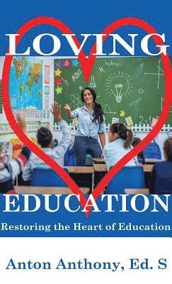 bokomslag Loving Education