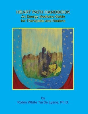 Heart Path Handbook-Revised Edition 1