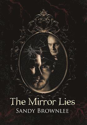 The Mirror Lies 1