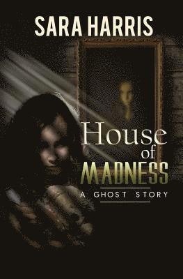 House of Madness 1