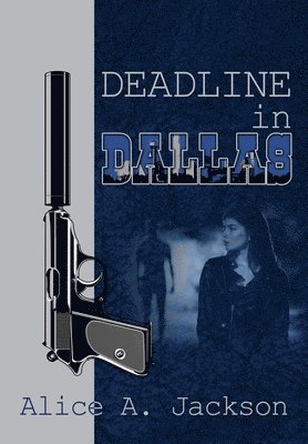 Deadline in Dallas 1