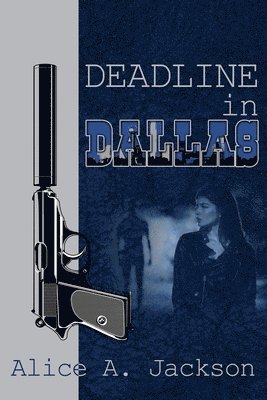 Deadline in Dallas 1