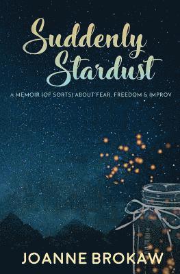 Suddenly Stardust 1