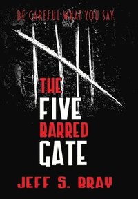 bokomslag The Five Barred Gate