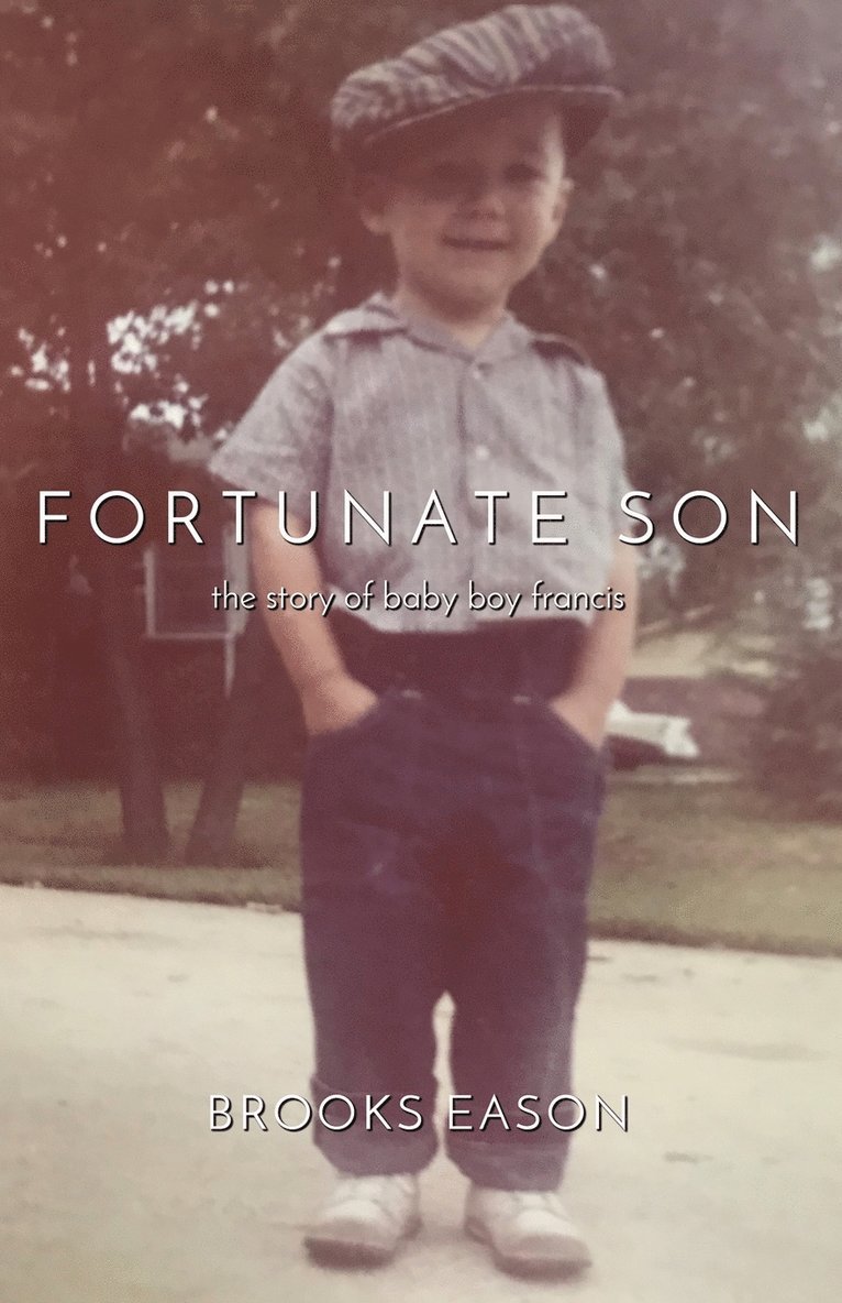 Fortunate Son 1