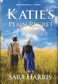 bokomslag Katie's Plain Regret