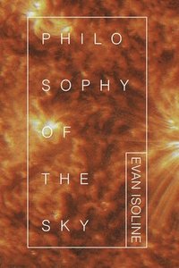 bokomslag Philosophy of the Sky