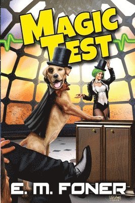 E M Foner, E. M. Foner - Magic Test, Häftad