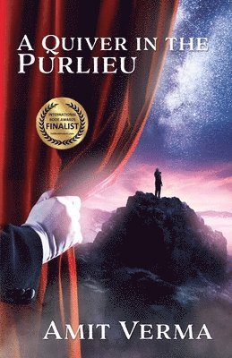 Amit Verma - A Quiver in the Purlieu, Häftad