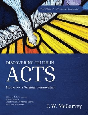 Discovering Truth in Acts 1