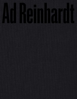bokomslag Ad Reinhardt: Color Out of Darkness