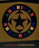 Robert Indiana - Robert Indiana: The American Dream, Inbunden
