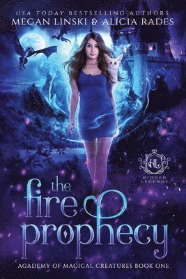 Megan Linski, Alicia Rades, Hidden Legends - Fire Prophecy, Häftad