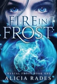 bokomslag Fire in Frost