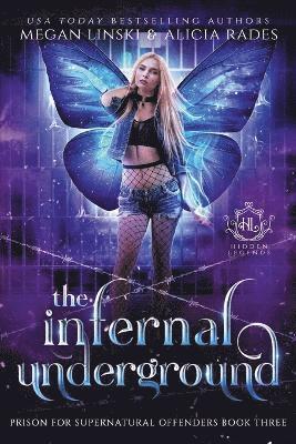 The Infernal Underground 1