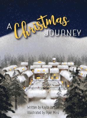 Kayla Jarmon - A Christmas Journey, Inbunden