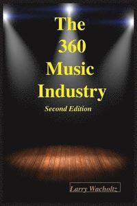bokomslag The 360 Music Industry (2nd Edition)