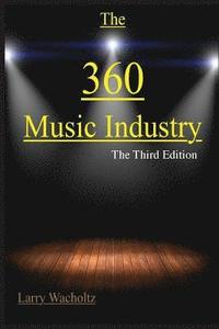 bokomslag The 360 Music Industry