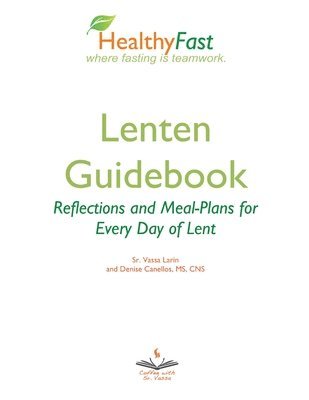 Sister Vassa Larin - HealthyFast Lenten Guidebook, Häftad