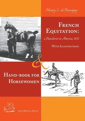 Henry de Bussigny, Richard Williams - French Equitation, Häftad