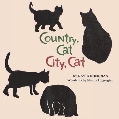 David Kherdian - Country, Cat, City, Cat, Häftad