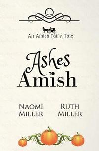 bokomslag Ashes to Amish