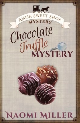 Chocolate Truffle Mystery 1