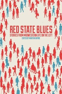 bokomslag Red State Blues