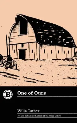 Willa Cather - One of Ours, Häftad. Tillgänglighet: Lägg i varukorg