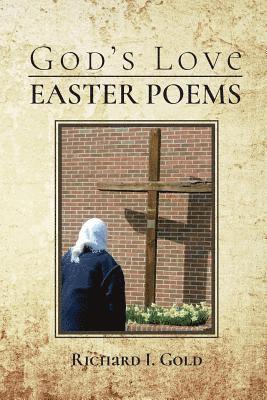 bokomslag God's Love - Easter Poems