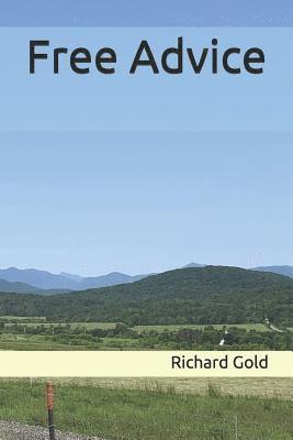 Richard Gold - Free Advice, Häftad
