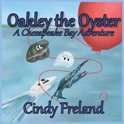 Oakley the Oyster 1