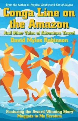 bokomslag Conga Line on the Amazon