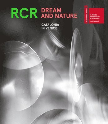 RCR. Dream and Nature 1