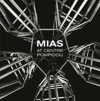 bokomslag MIAS Architects at Centre Pompidou