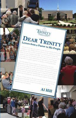 Dear Trinity: Letters from a Pastor to His People 1