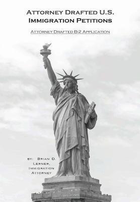 bokomslag Attorney Drafted B-2 Visitor Visa Application