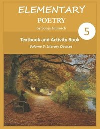 bokomslag Elementary Poetry Volume 5: Textbook and Activity Book