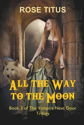 All the Way to the Moon 1