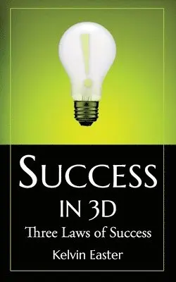 Kelvin Easter - Success in 3D, Häftad. Tillgänglighet: Lägg i varukorg