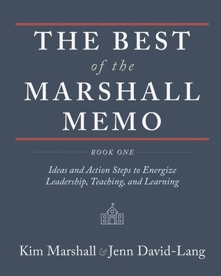 Kim Marshall, Jenn David-Lang - Best of the Marshall Memo, Häftad